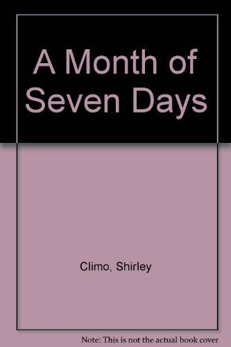 A Month of Seven Days