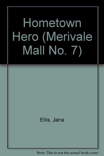 Hometown Hero (Merivale Mall No. 7)