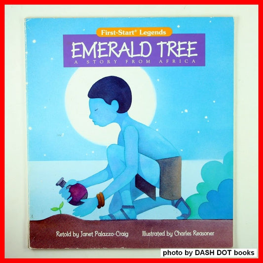 Emerald Tree, A Story from Africa