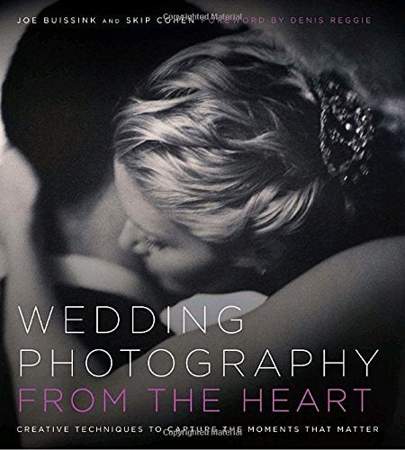 Wedding Photography from the Heart: Creative Techniques to Capture the Moments that Matter - 7982