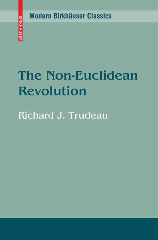 The Non-Euclidean Revolution - 4791