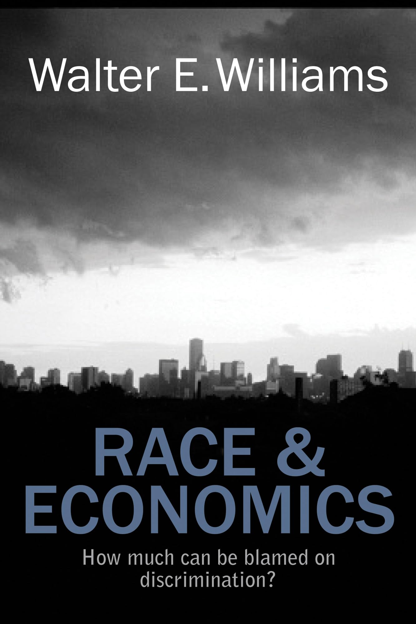 RACE & ECONOMICS: HOW MUCH CAN B