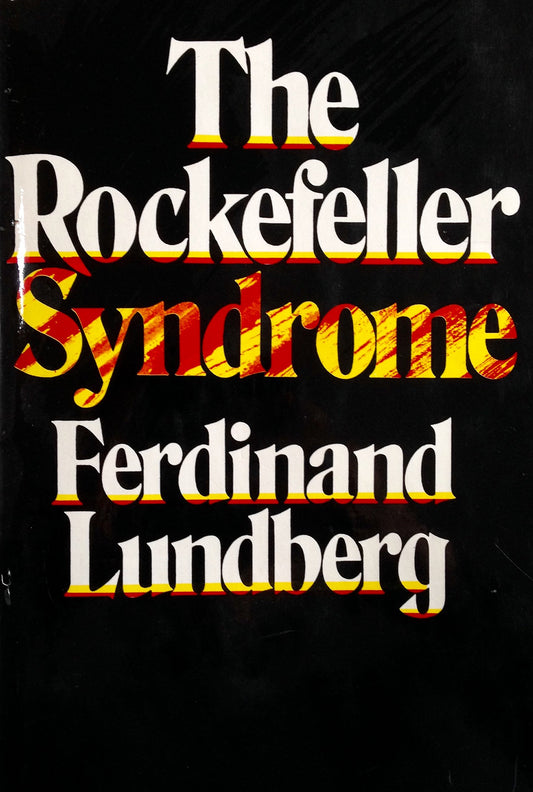 The Rockefeller Syndrome - 310