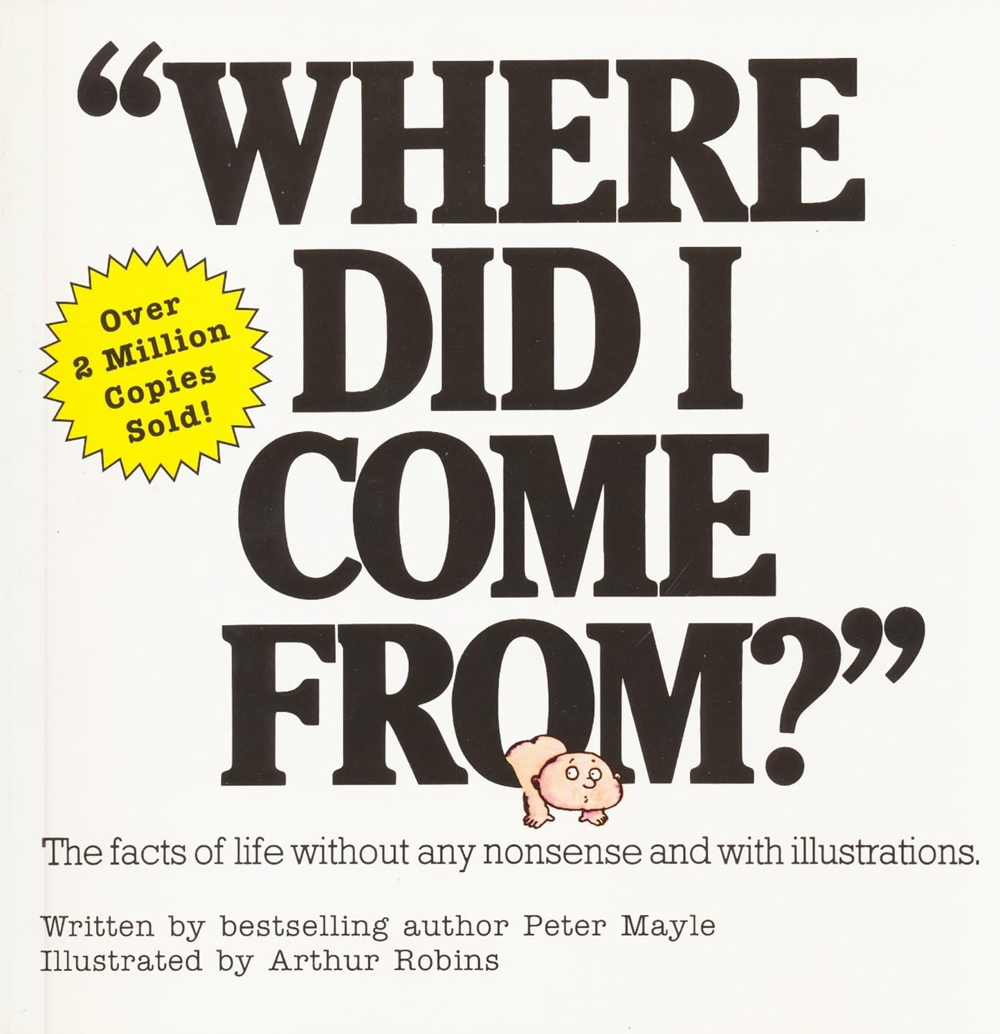 Where Did I Come From?: An Illustrated Childrens Book on Human Sexuality - 8983