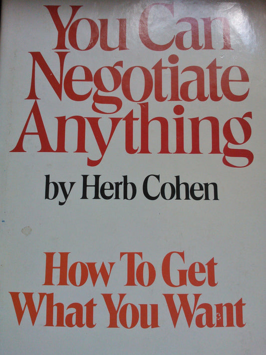 You Can Negotiate Anything - 3558