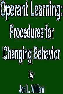 Operant learning;: Procedures for changing behavior