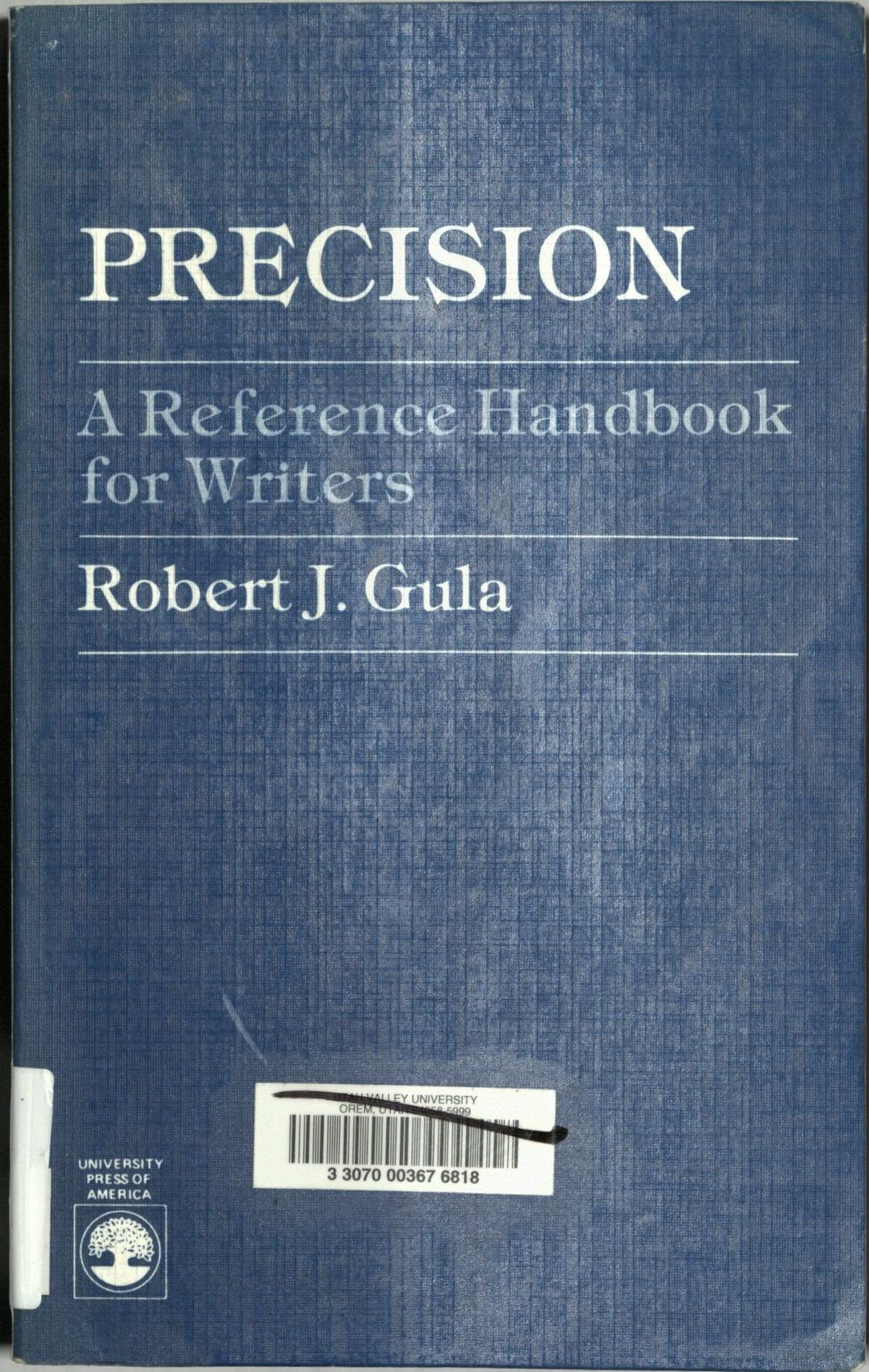 Precision