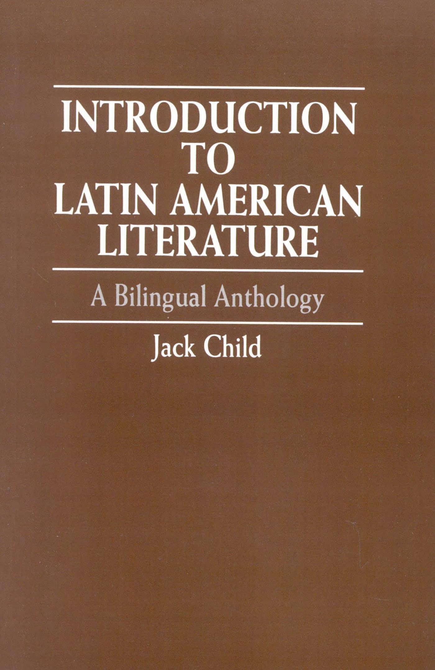 Introduction to Latin American Literature: A Bilingual Anthology - 8696