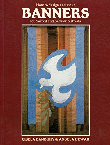 How to Design and Make Banners for Sacred and Secular Festivals