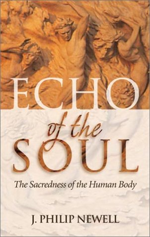 Echo of the Soul: The Sacredness of the Human Body
