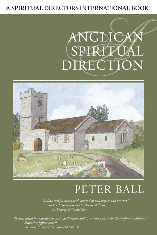 Anglican Spiritual Direction (Spiritual Directors International)