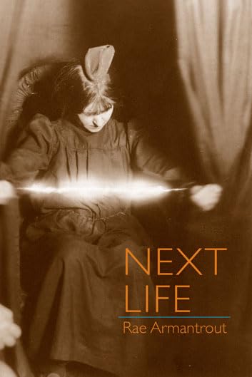 Next Life (Wesleyan Poetry Series)