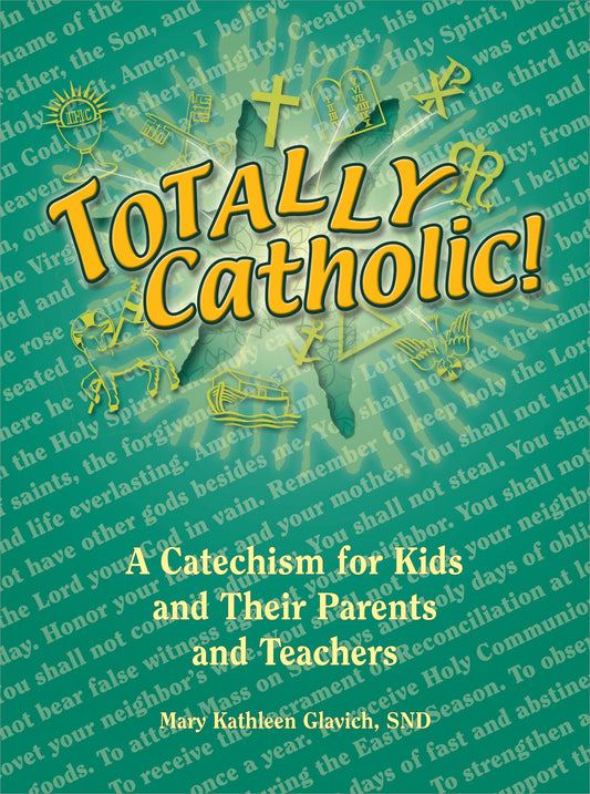 Totally Catholic! - 7234