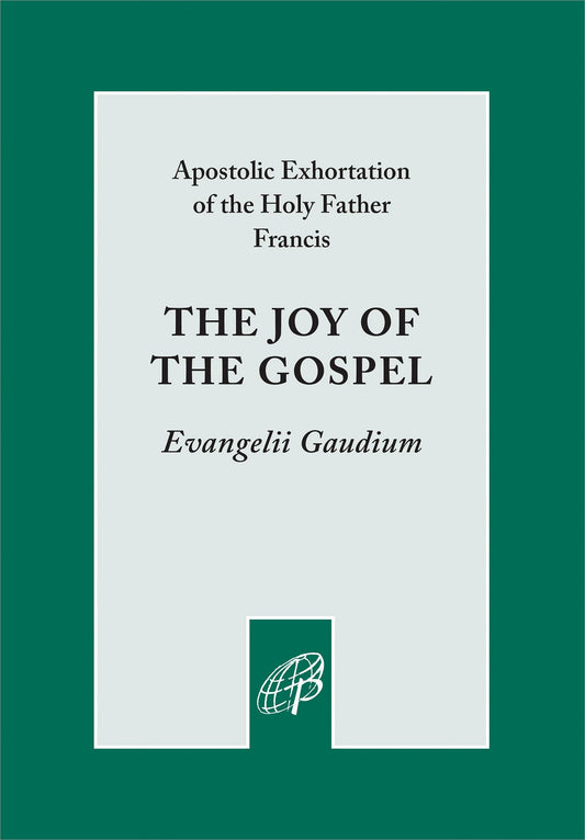 The Joy of the Gospel (Evangelii Gaudium) - 4893