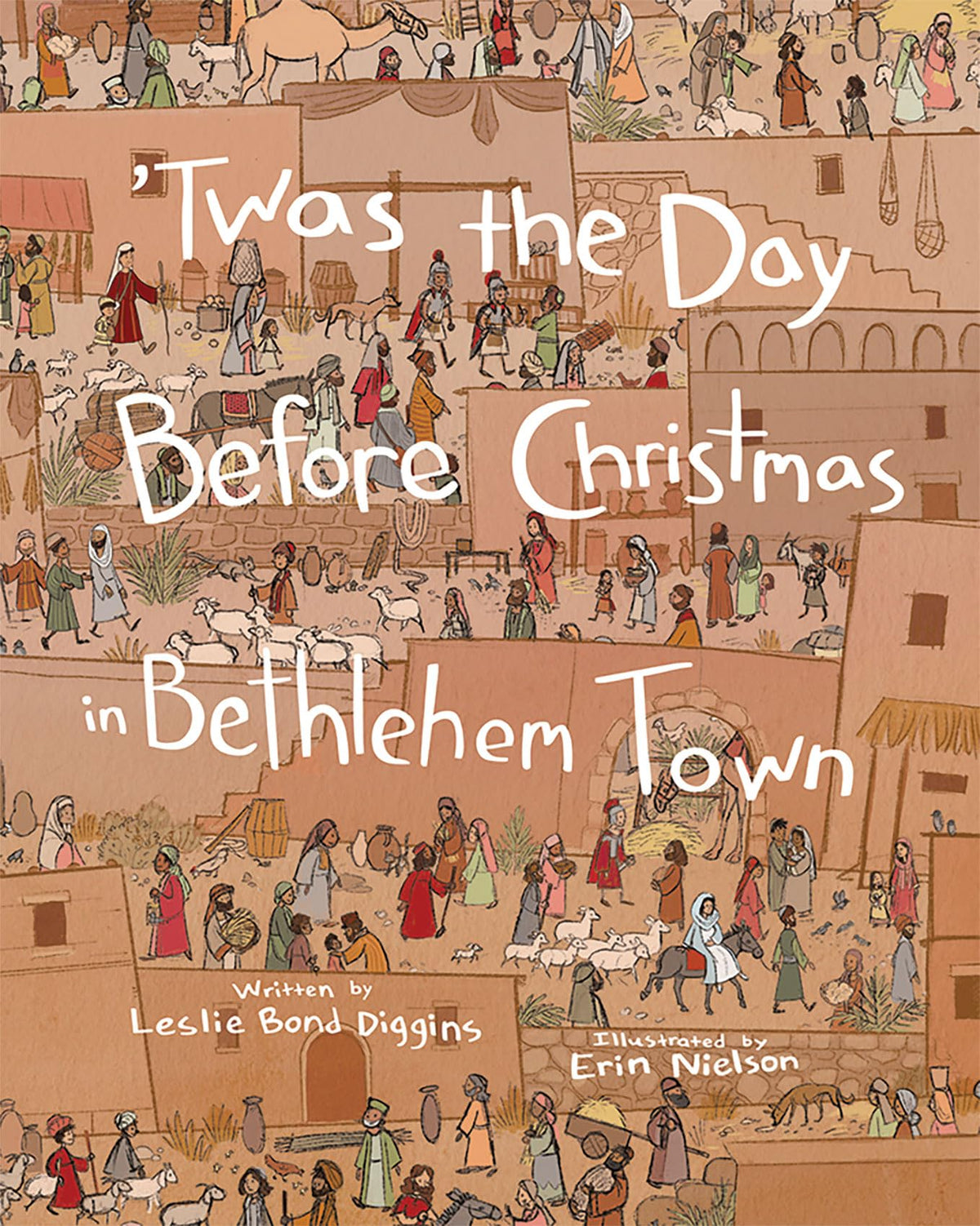 ’Twas the Day Before Christmas in Bethlehem Town