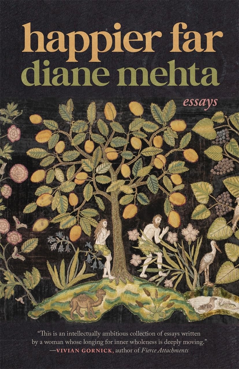 Happier Far: Essays (Crux: The Georgia Series in Literary Nonfiction)