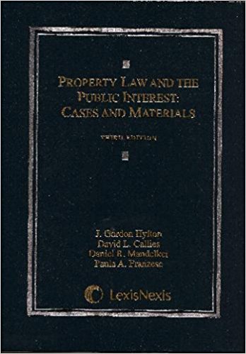 Property Law and the Public Interest : Cases and Materials