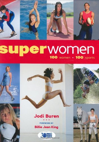 Superwomen: 100 Women-100 Sports