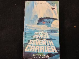 Second Voyage of the Seventh Carrier