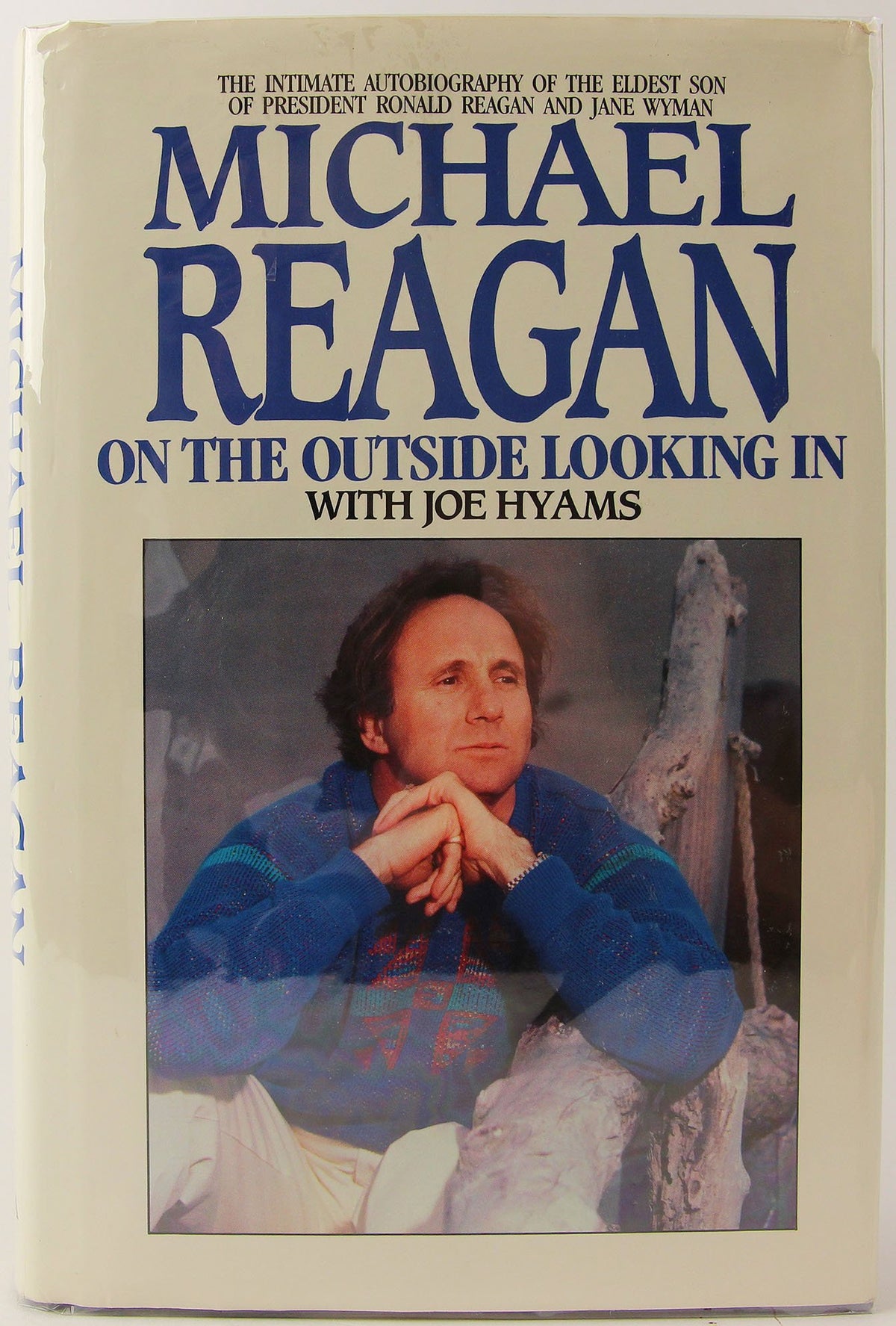Michael Reagan: On the Outside Looking in