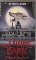The Living Dark