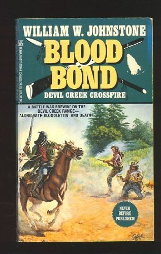 Devil Creek Crossfire (Blood Bond)