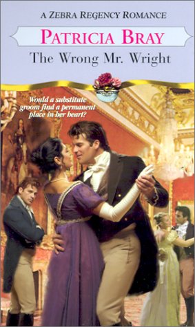 The Wrong Mr. Wright (Zebra Regency Romance)