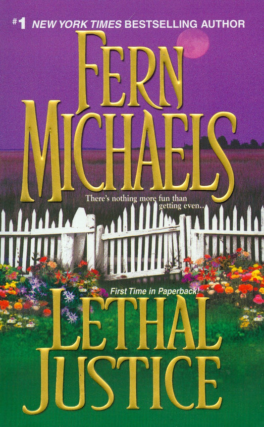 Lethal Justice: Sisterhood Series #6