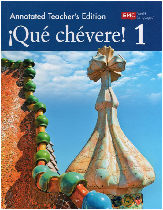 Que chevere! 1 Annotated Teacher's Edition