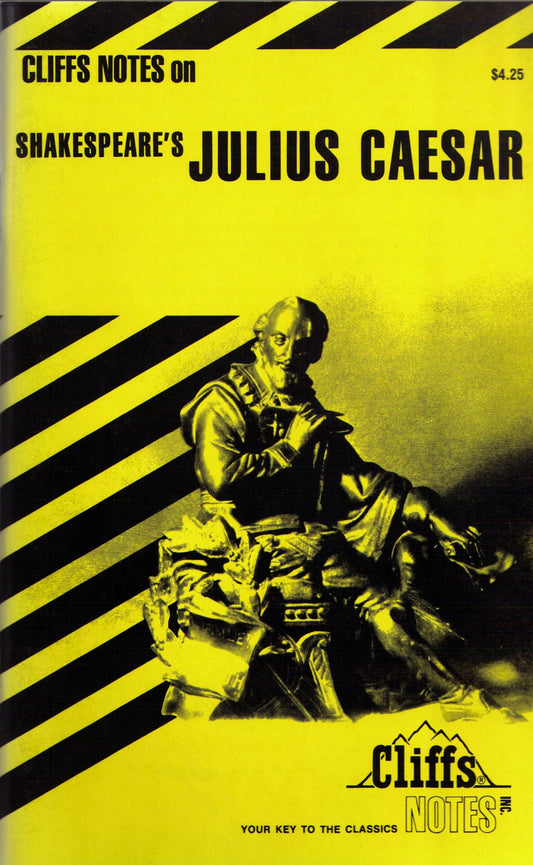 CliffsNotes on Shakespeare's Julius Caesar - 4764