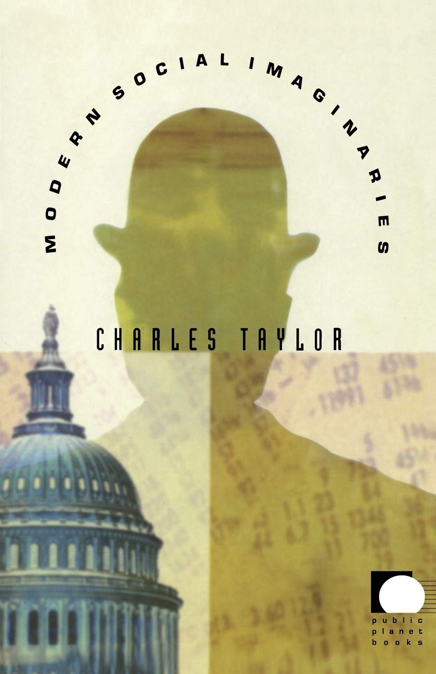 Modern Social Imaginaries (Public Planet Books) - 835