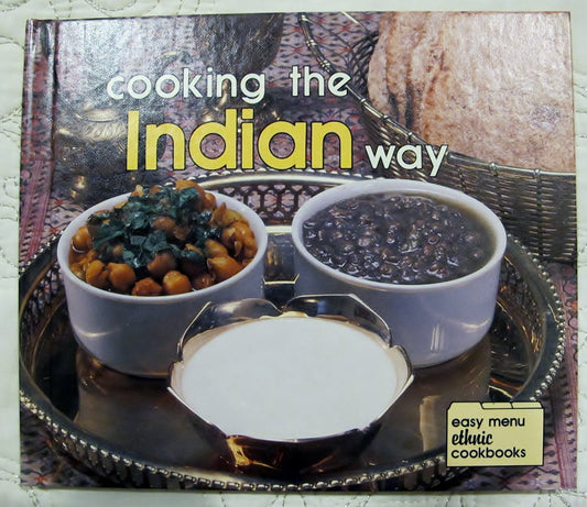 Cooking the Indian Way (Easy Menu Ethnic Cookbook)