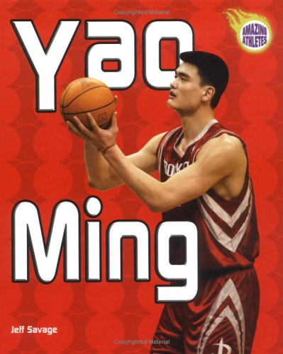 Yao Ming (Amazing Athletes) - 6055