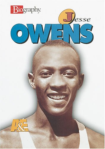 Jesse Owens (A & E Biography)