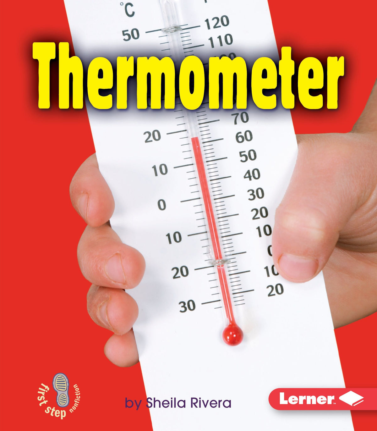 Thermometer (First Step Nonfiction: Simple Tools)