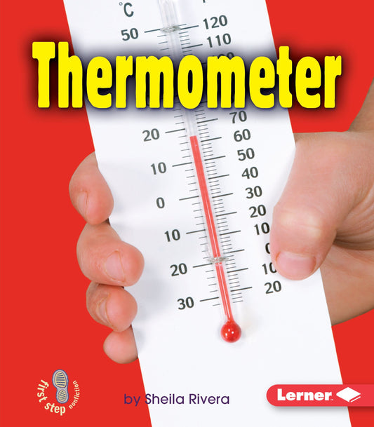 Thermometer (First Step Nonfiction: Simple Tools)