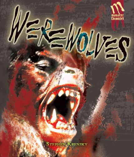 Werewolves (Monster Chronicles) - 2492