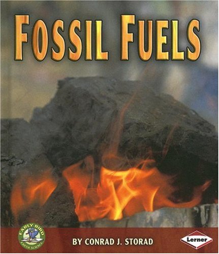 Fossil Fuels (Early Bird Earth Science) - 809
