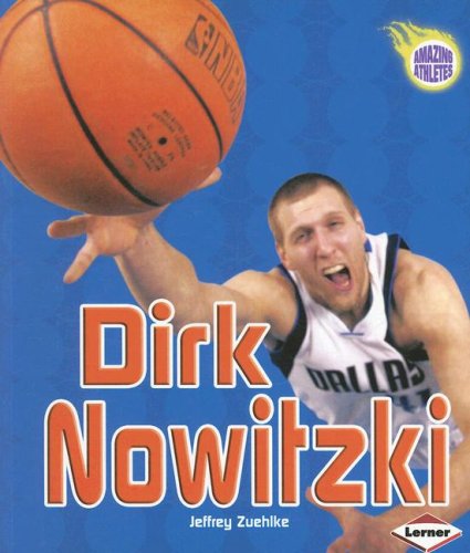 Dirk Nowitzki (Amazing Athletes) - 3853