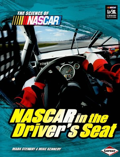 Nascar in the Driver's Seat (The Science of Nascar)