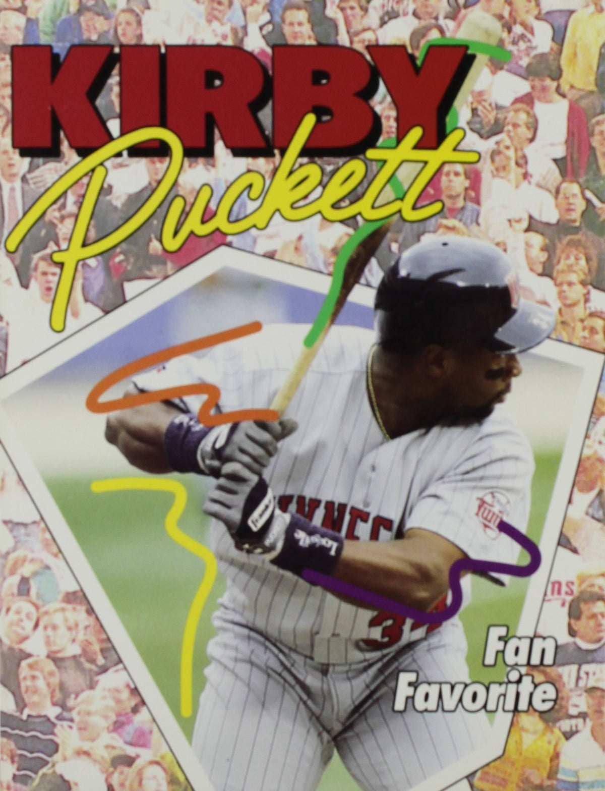 Kirby Puckett: Fan Favorite (Achievers)