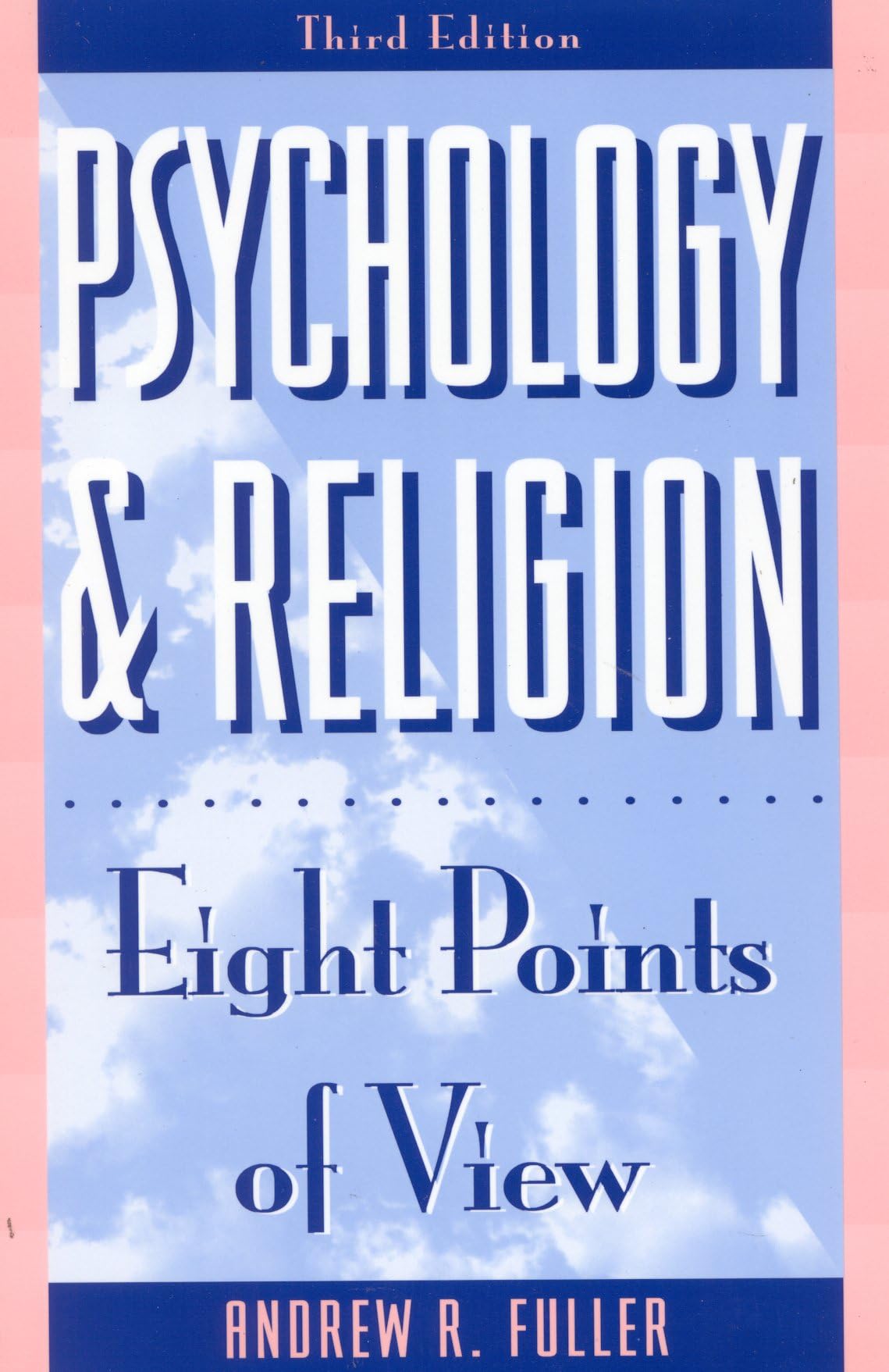 Psychology and Religion: Eight Points of View (Littlefield Adams Quality Paperbacks)