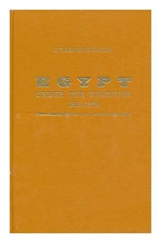 Egypt Under the Khedives 1805–1879