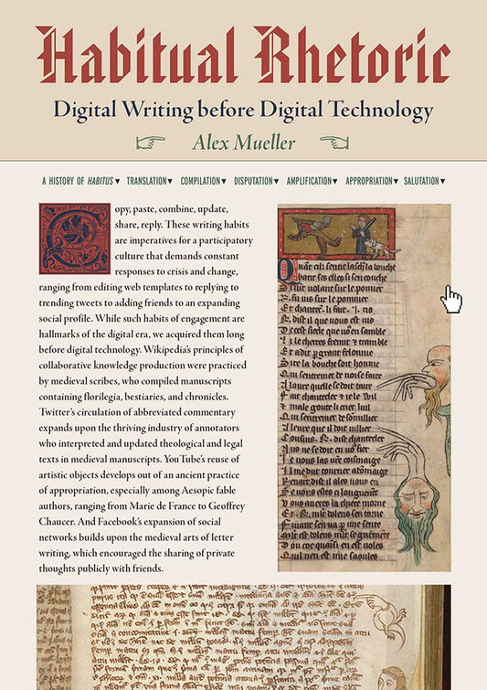 Habitual Rhetoric: Digital Writing before Digital Technology (Composition, Literacy, and Culture) - 9801