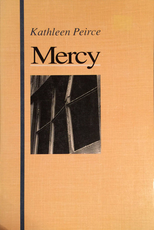 Mercy (Pitt Poetry Series) - 1159