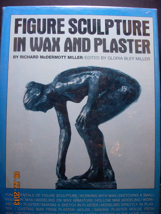 Figure Sculpture in Wax and Plaster