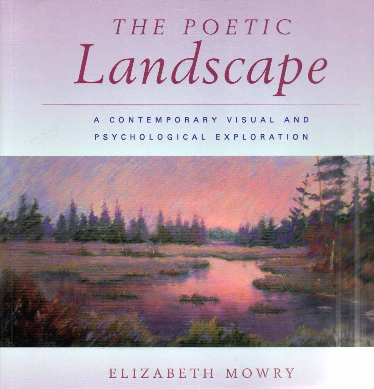 The Poetic Landscape: A Contemporary Visual and Psychological Exploration
