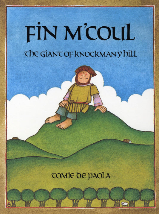 Fin M'Coul: The Giant of Knockmany Hill - 3562