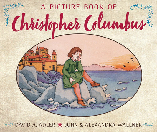 A Picture Book of Christopher Columbus (Picture Book Biography) - 6900