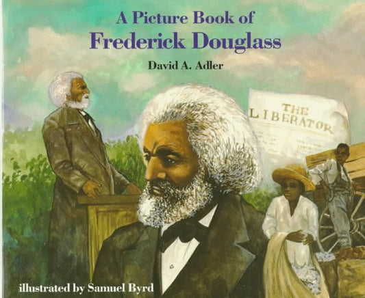A Picture Book of Frederick Douglass (Picture Book Biography) - 2224
